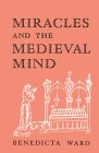 Miracles and the Medieval Mind