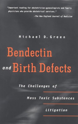 Bendectin and Birth Defects