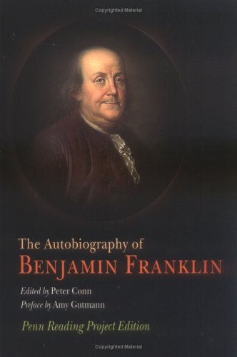 The Autobiography Of Benjamin Franklin