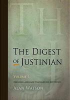 The Digest of Justinian, Volume 3