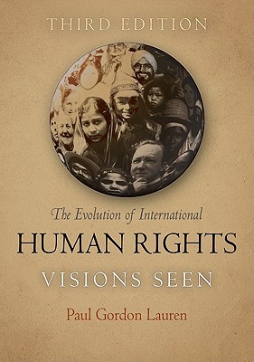 The Evolution of International Human Rights