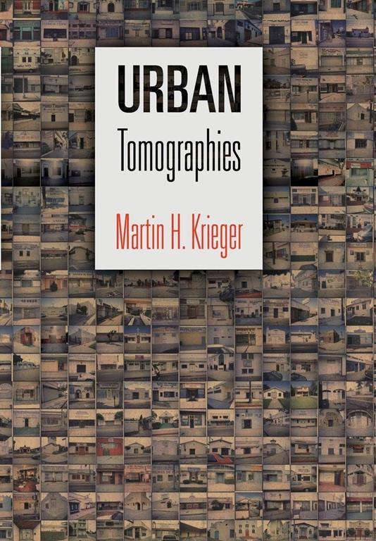 Urban Tomographies (The City in the Twenty-First Century)