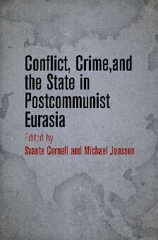 The Political Economy of Conflict in Eurasia