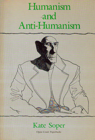 Humanism and Anti-Humanism