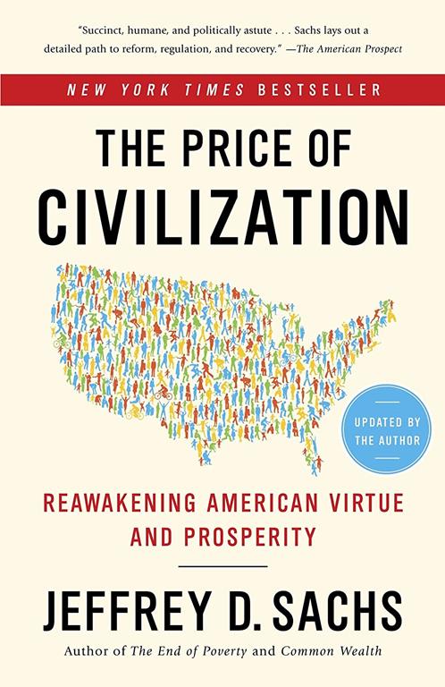 The Price of Civilization: Reawakening American Virtue and Prosperity