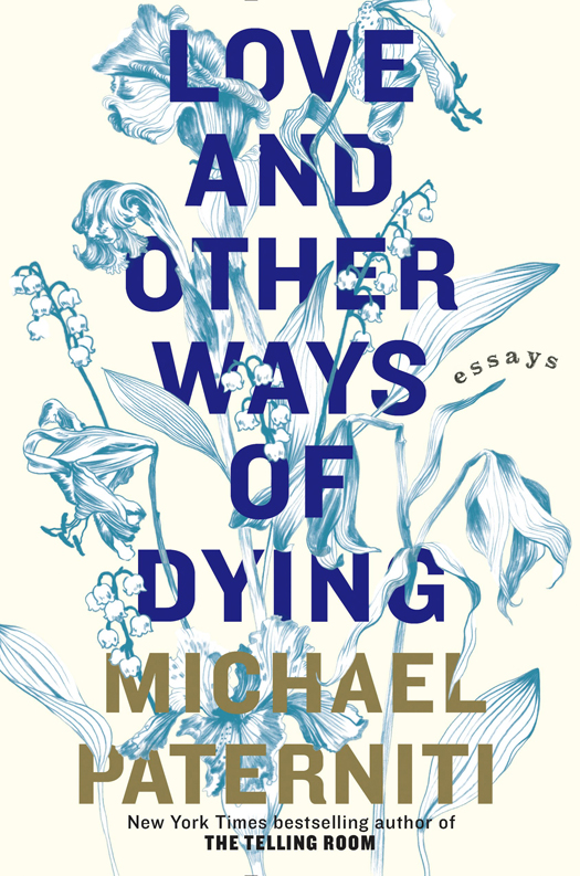 Love and Other Ways of Dying