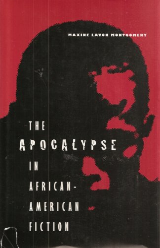 The Apocalypse in African-American Fiction