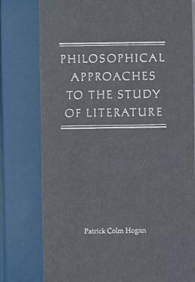 Philosophical Approaches to the Study of Literature