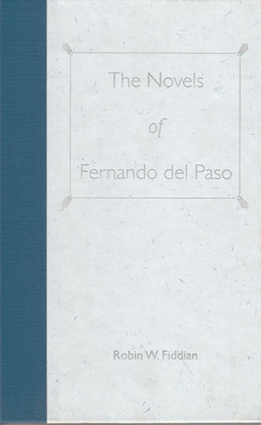 The Novels of Fernando del Paso