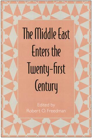 The Middle East Enters the Twenty-first Century