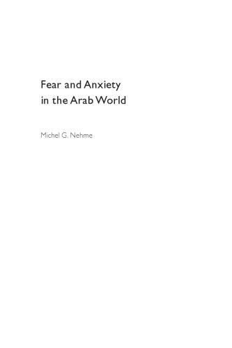 Fear and Anxiety in the Arab World