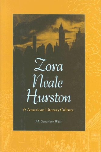 Zora Neale Hurston and American Literary Culture