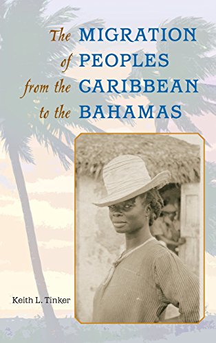 The Migration of Peoples from the Caribbean to the Bahamas