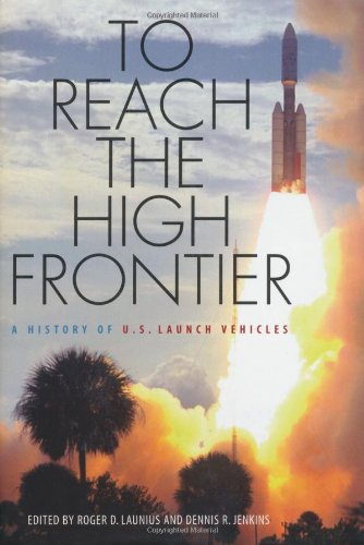 To Reach the High Frontier