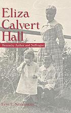 Eliza Calvert Hall