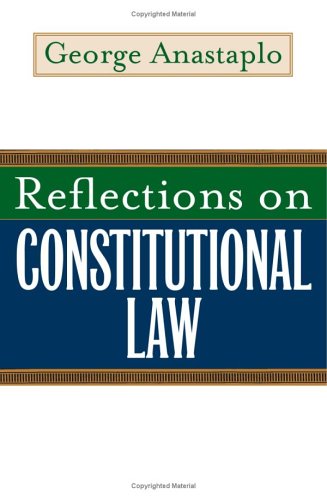 Reflections on Constitutional Law