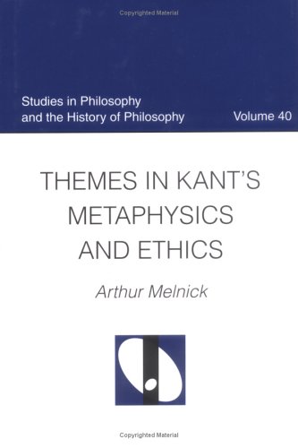 Themes in Kant's Metaphysics and Ethics