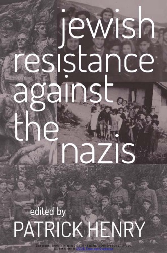 Jewish Resistance Against the Nazis