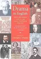 Drama in English from the Middle Ages to the Early Twentieth Century