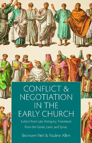 Conflict and Negotiation in the Early Church