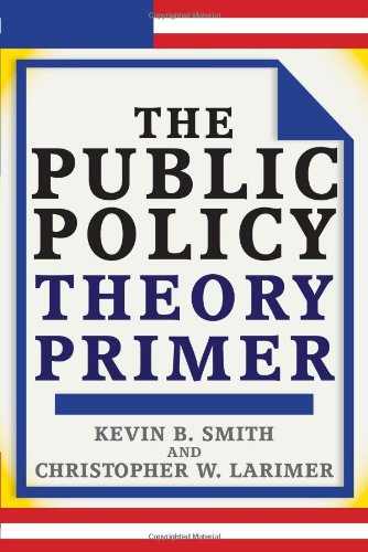 The Public Policy Theory Primer