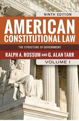 American Constitutional Law, Volume 1