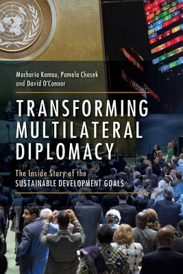 Transforming Multilateral Diplomacy