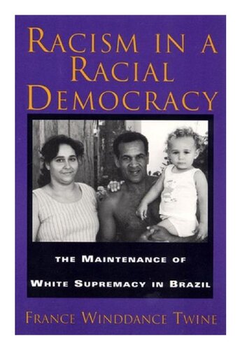Racism in a Racial Democracy