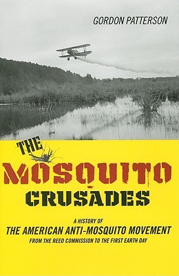 The Mosquito Crusades
