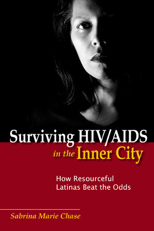 Surviving HIV/AIDS in the Inner City