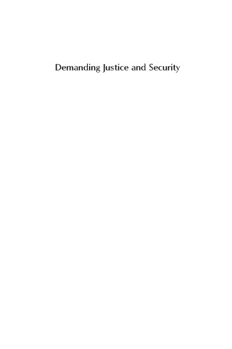 Demanding justice and security : indigenous women and legal pluralities in Latin America