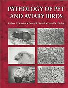 Pathology Of Pet And Aviary Birds