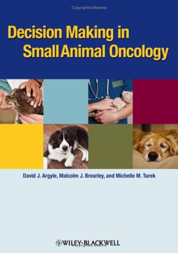 Decision Making in Small Animal Oncology