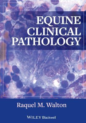 Equine Clinical Pathology