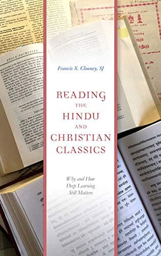 Reading the Hindu and Christian Classics: Why and How Deep Learning Still Matters (Richard Lectures)