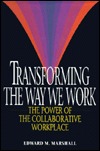 Transforming The Way We Work