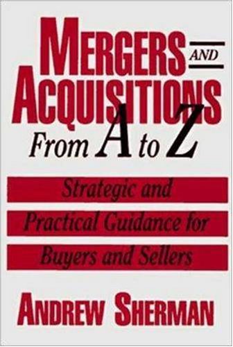 Mergers &amp; Acquisitions from A to Z