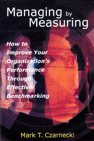 Managing By Measuring