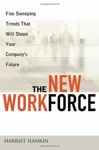 The New Workforce