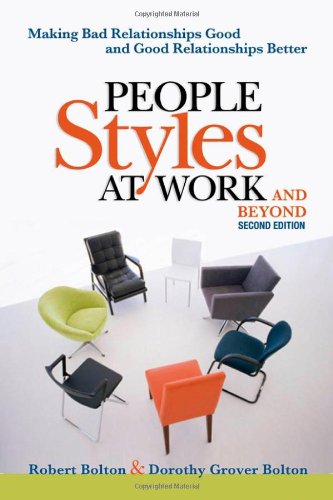 People Styles at Work... .And Beyond