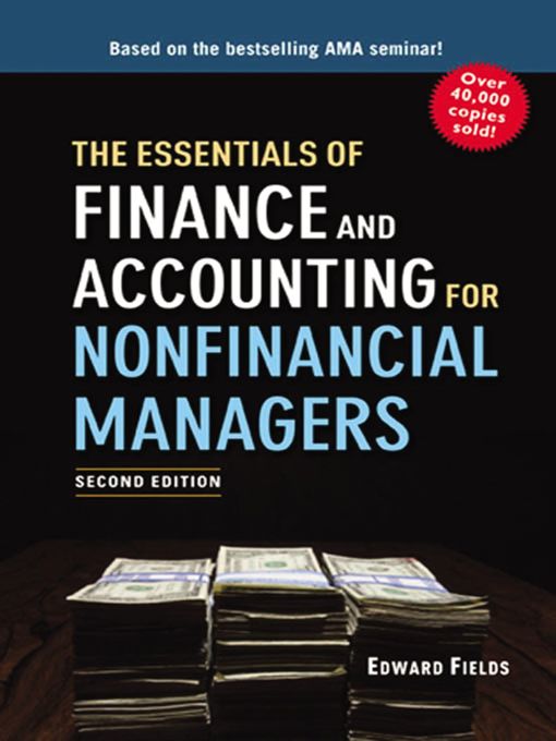 The Essentials of Finance and Accounting for Nonfinancial Managers