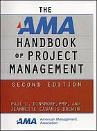 The AMA Handbook of Project Management