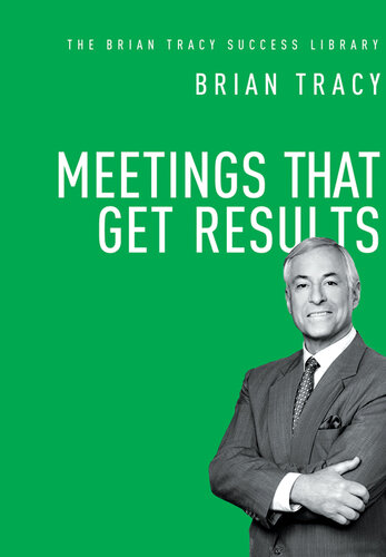 Meetings That Get Results