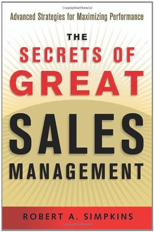 The Secrets of Great Sales Management