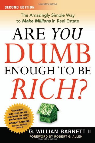 Are You Dumb Enough to Be Rich?