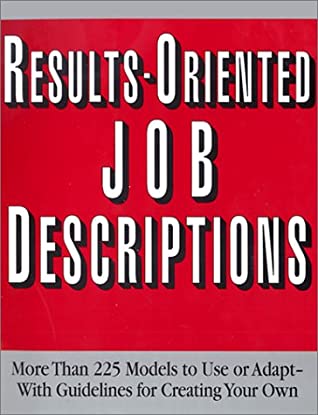 Results-Oriented Job Descriptions