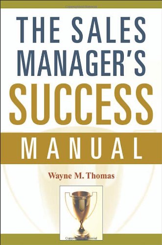 The sales manager's success manual