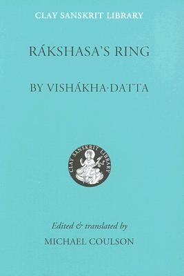 Rakshasa's Ring (Clay Sanskrit Library)