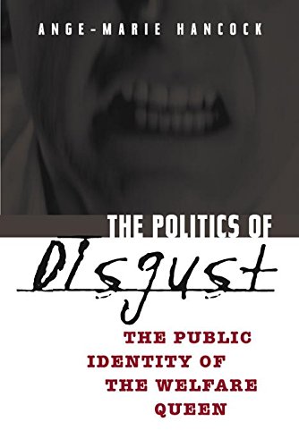 The Politics of Disgust