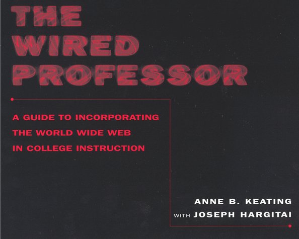 The Wired Professor